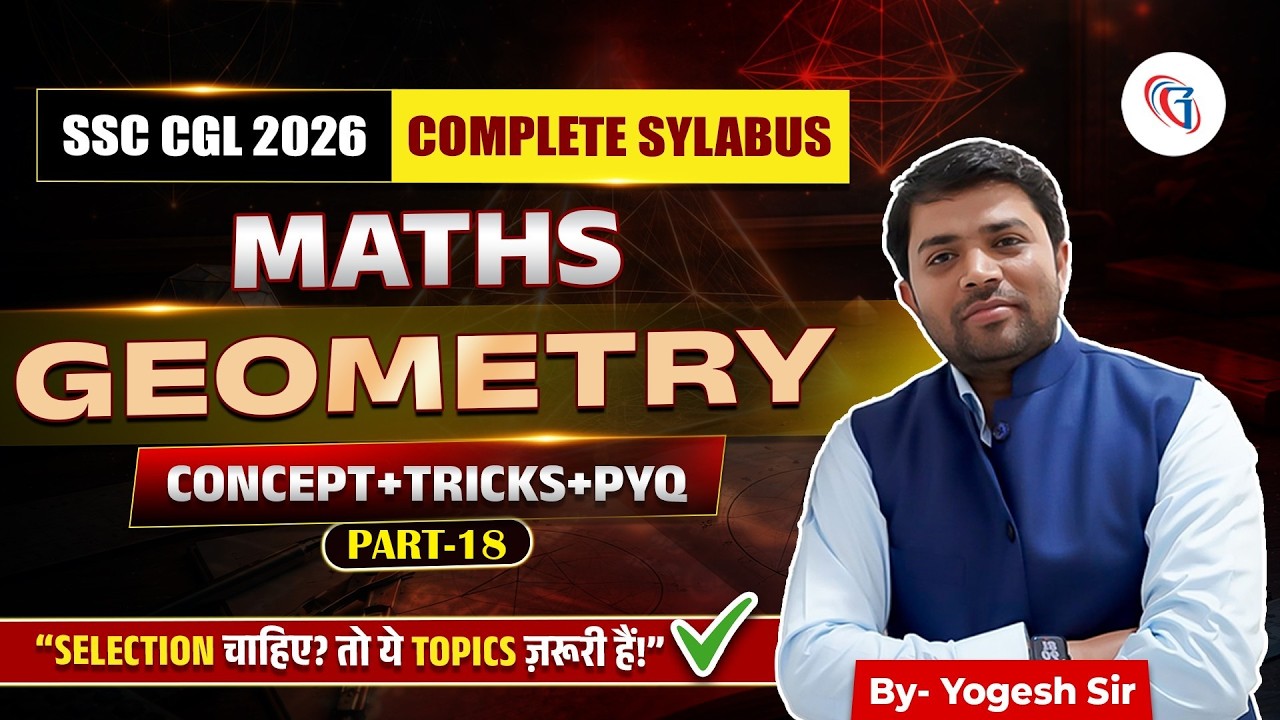 Target SSCCGL 2026 | Class#62 | Geometry P-18 From Basics to Adv & PYQs #testpreparation