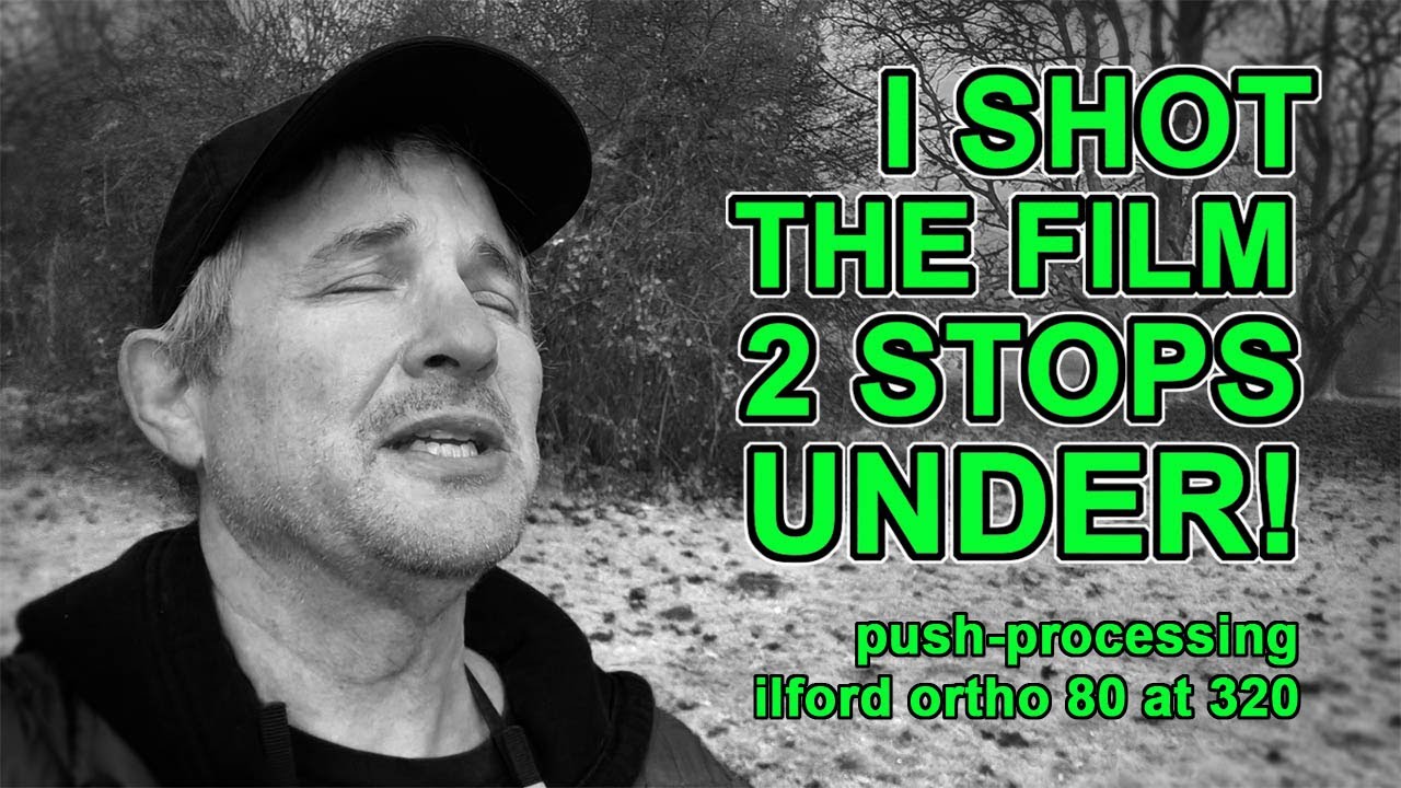 Pushing Ilford Ortho 80: A Two Stop Push!