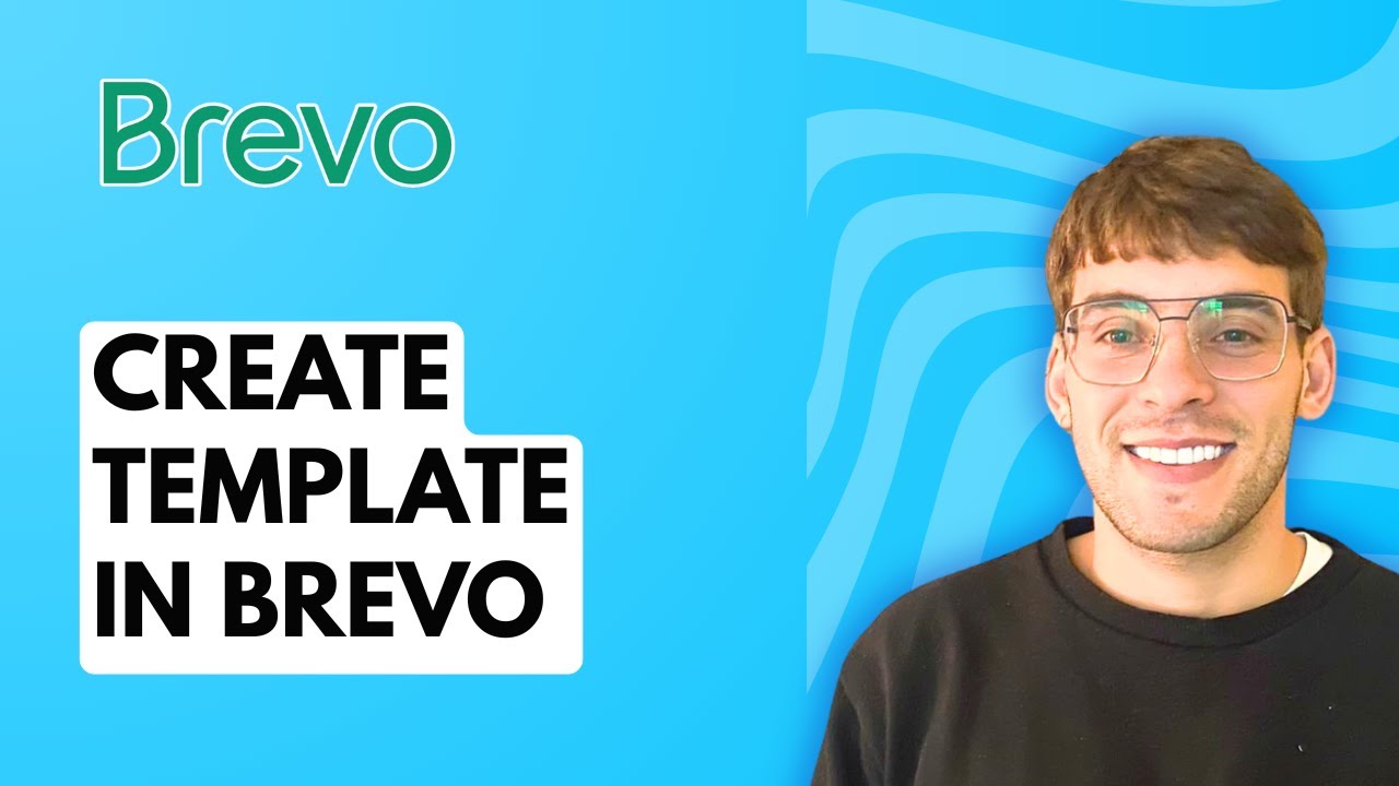 How to Create Template in Brevo [2026 Full Guide]
