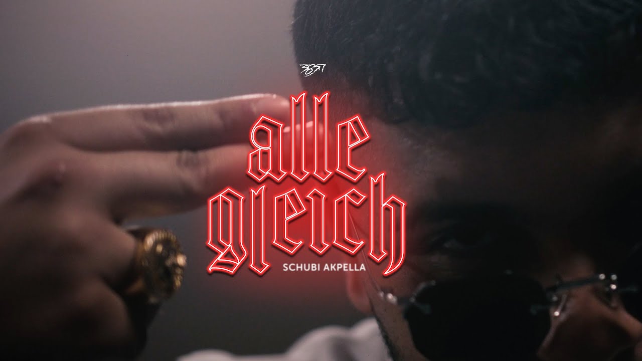 Schubi AKpella - ALLE GLEICH (prod. von CAZ & JOSKEE) [Official Video]