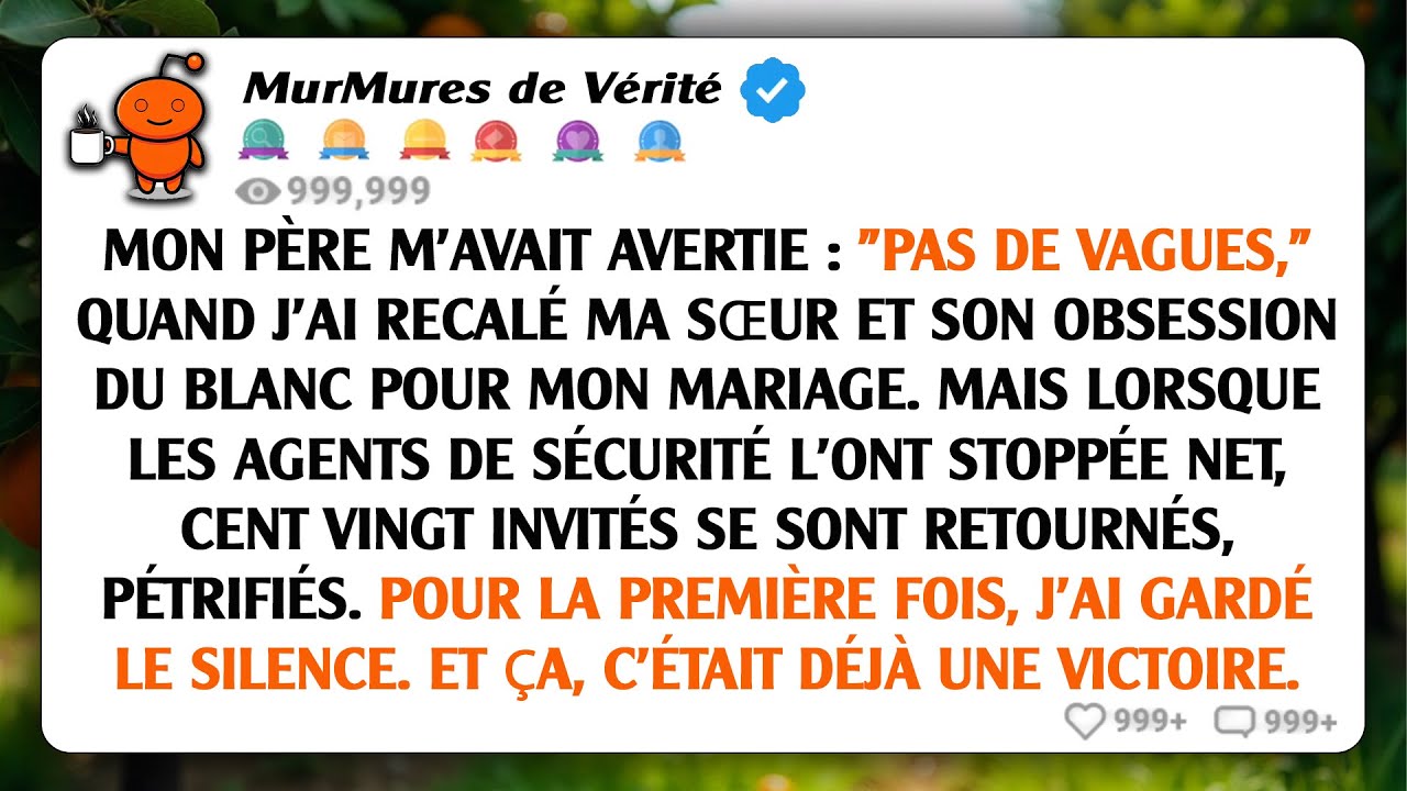 Maman m'a dit d'arrêter de 'surréagir' – jusqu'à ce que ma sœur essaie de saboter mon mariage en...