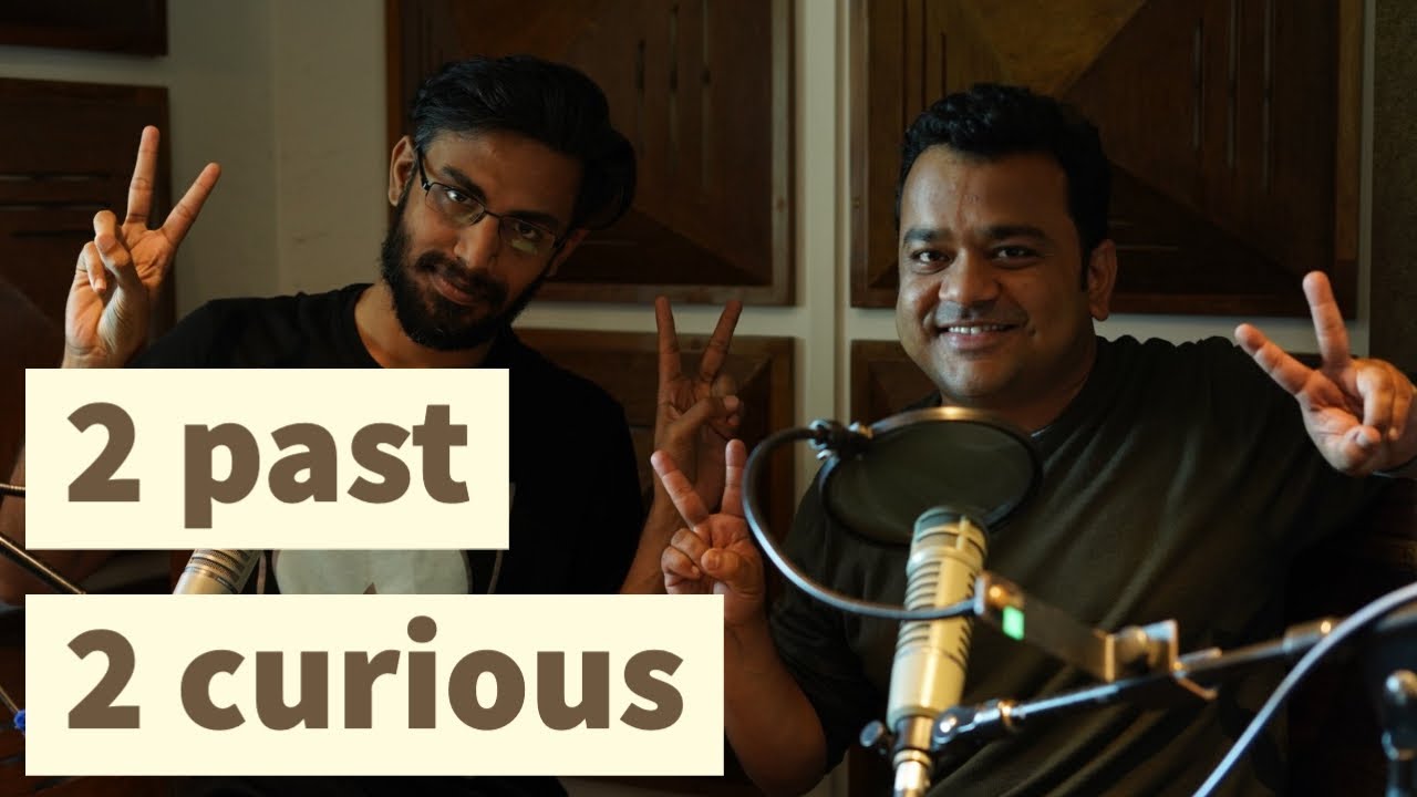 2 past 2 curious - Ep 1- Epidemics- History podcast - Biswa Kalyan Rath and Kumar Varun