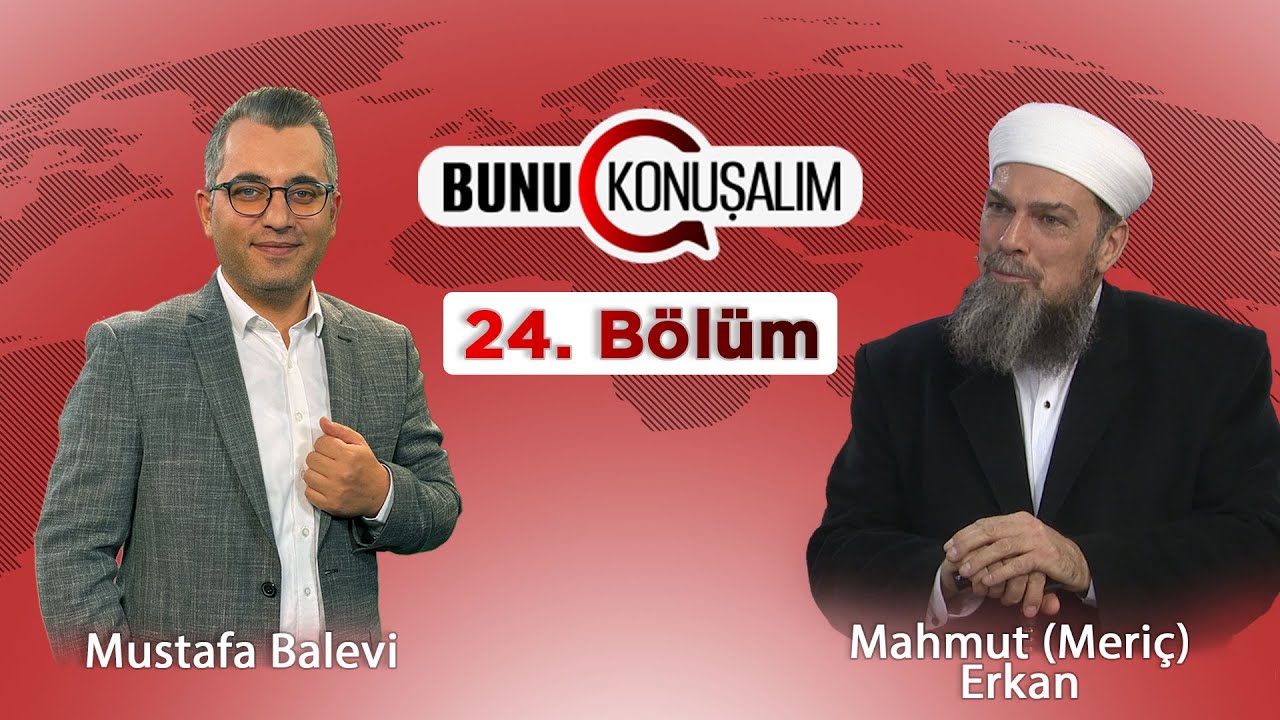 Bunu Konuşalım 24.Bölüm | Konuk: Mahmut (Meriç) Erkan