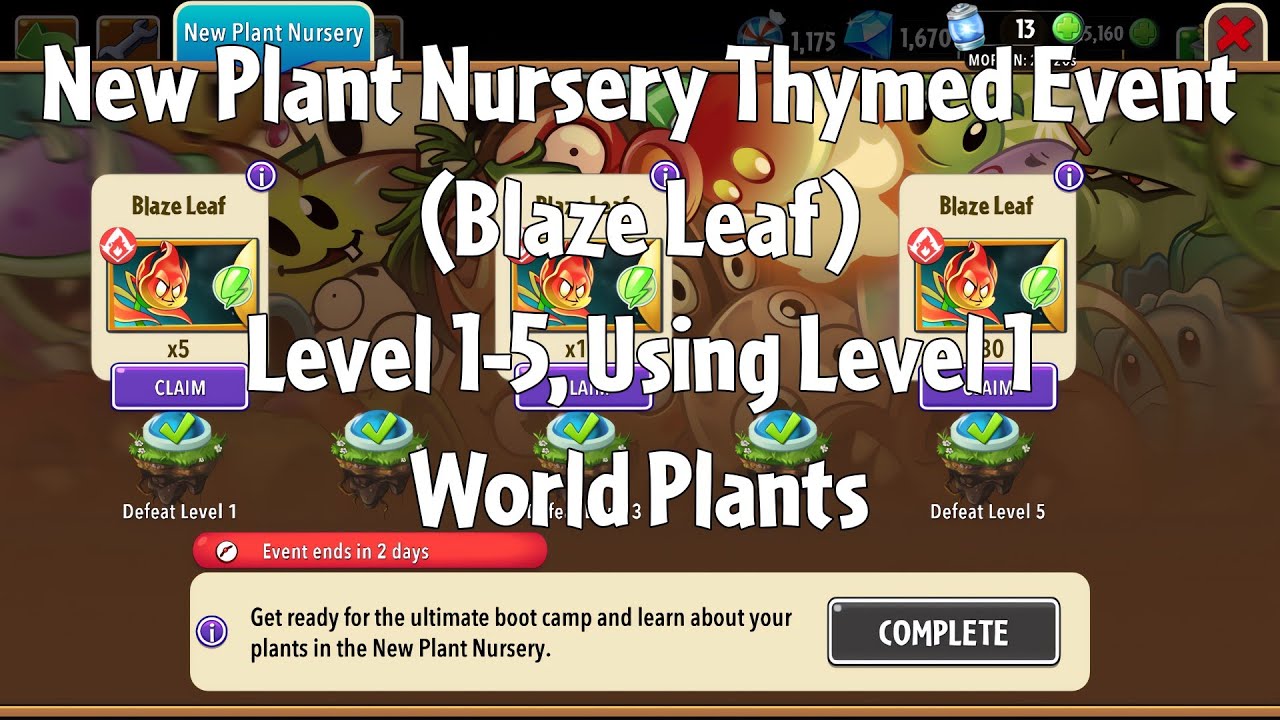 PvZ2 NPN Thymed Event (Blaze Leaf), Level 1-5, Using Level 1 World Plants - Gameplay