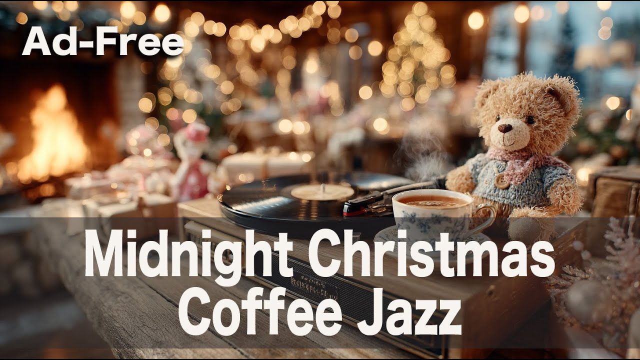 Midnight Christmas Coffee Jazz ☕ Soft Jazz & Bossa Nova