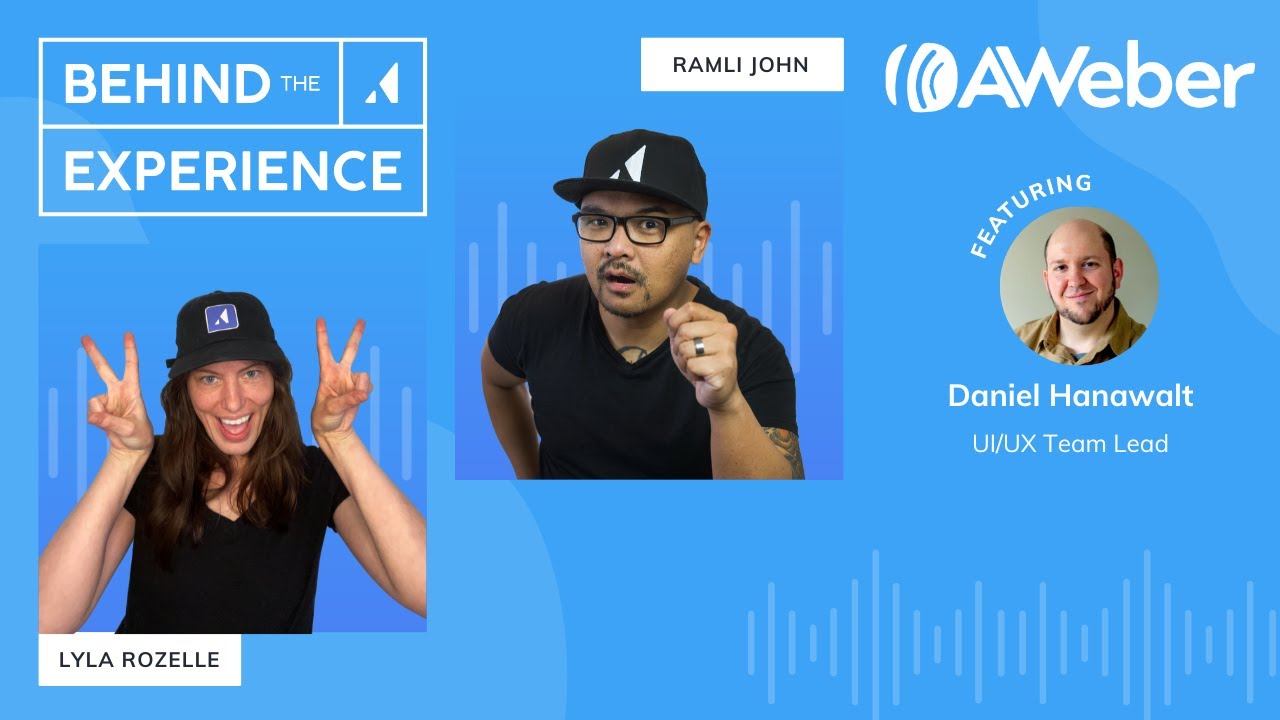 AWeber&rsquo;s checklist that adapts to people&rsquo;s goals ft  Daniel Hanawalt | Behind The Experience Ep. 20