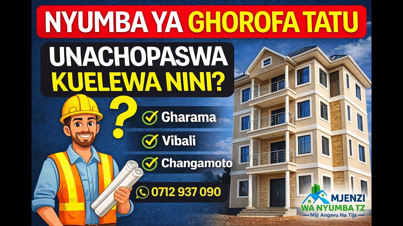 UNAHITAJI SHILINGI NGAPI KUJENGA GHOROFA 3? FAHAMU MAKADIRIO HAYA #UjeziWaGhorofa #gharamazaujenzi