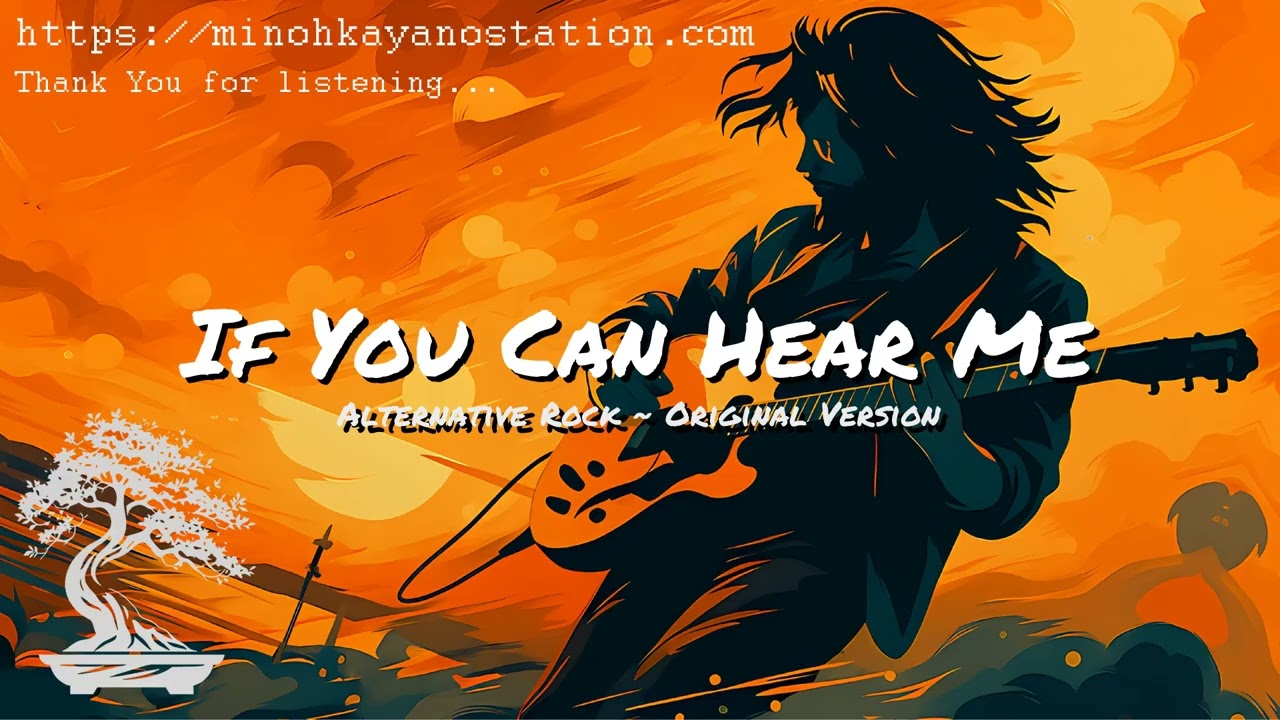 If You Can Hear Me (Alternative Rock) | Audio Only