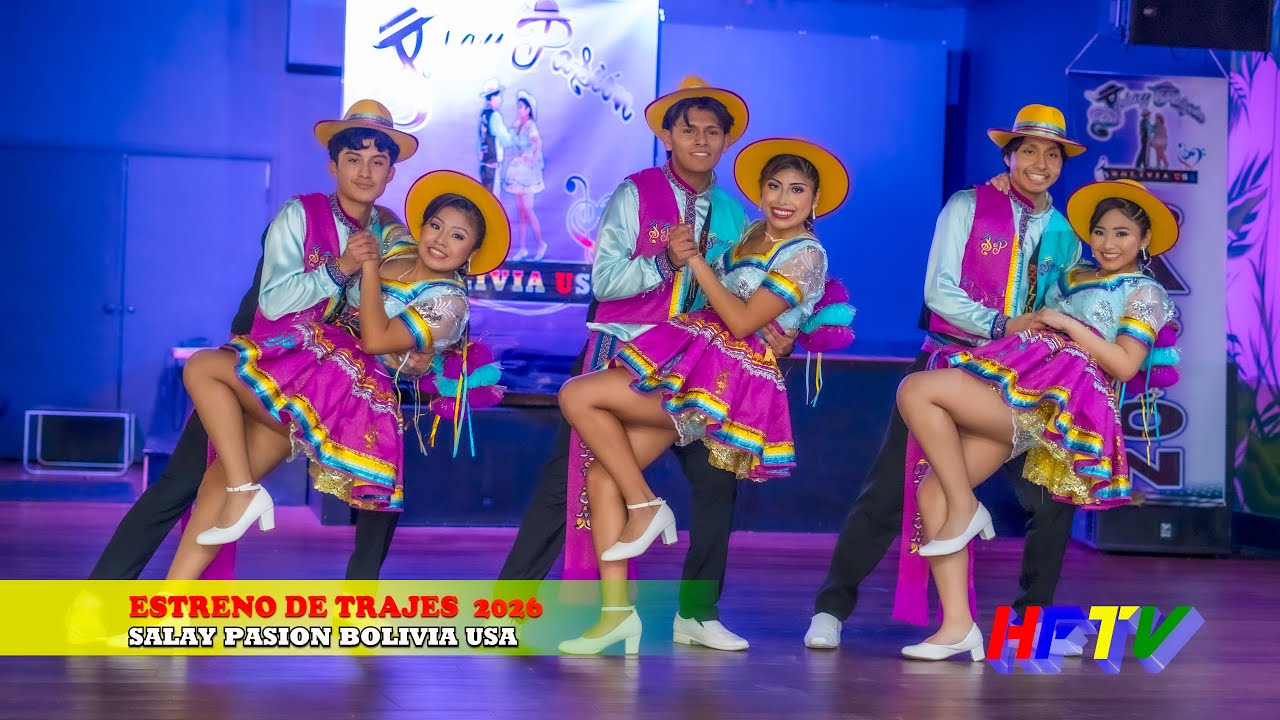 ESTRENO DE TRAJES 2026 - SALAY PASION BOLIVIA USA