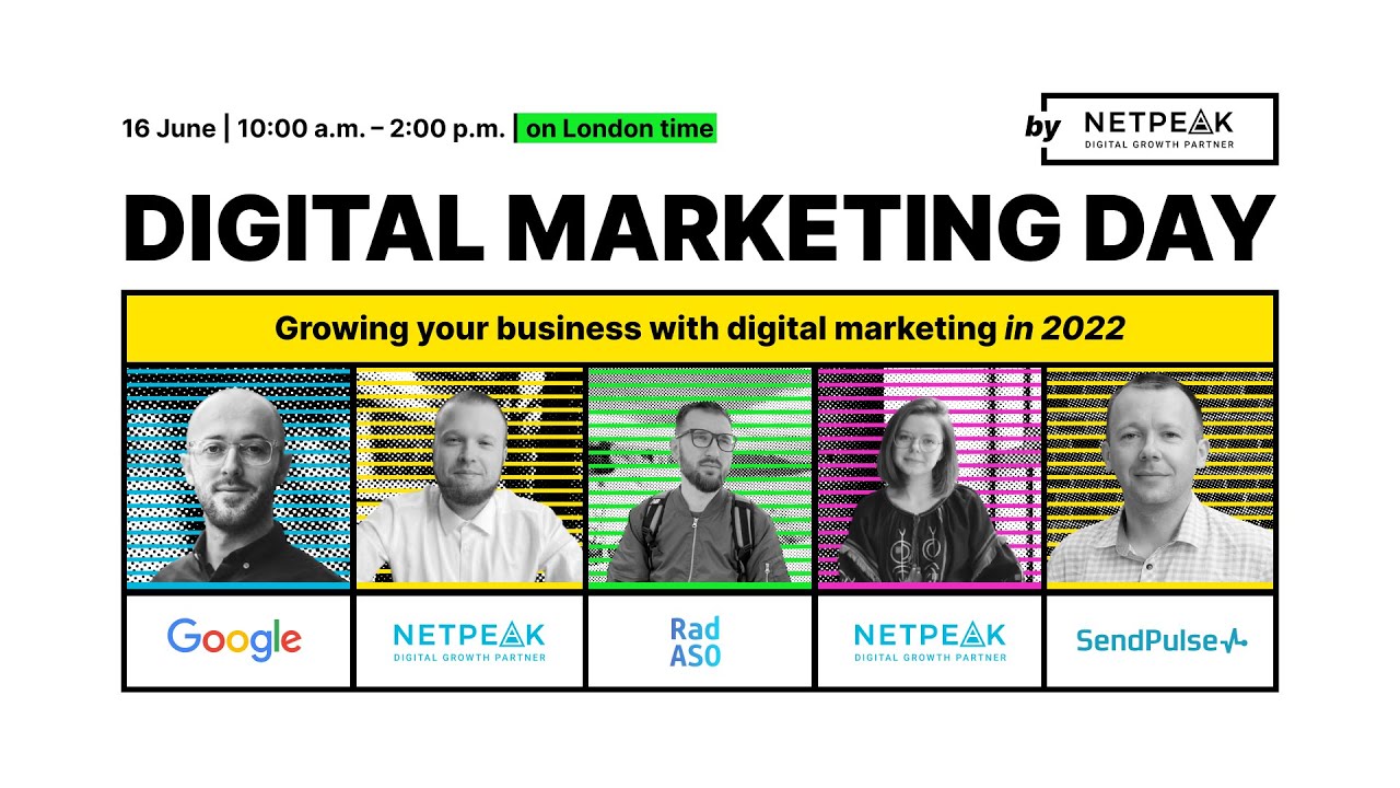 Digital Marketing Day 2022 &ndash; online conference by Netpeak