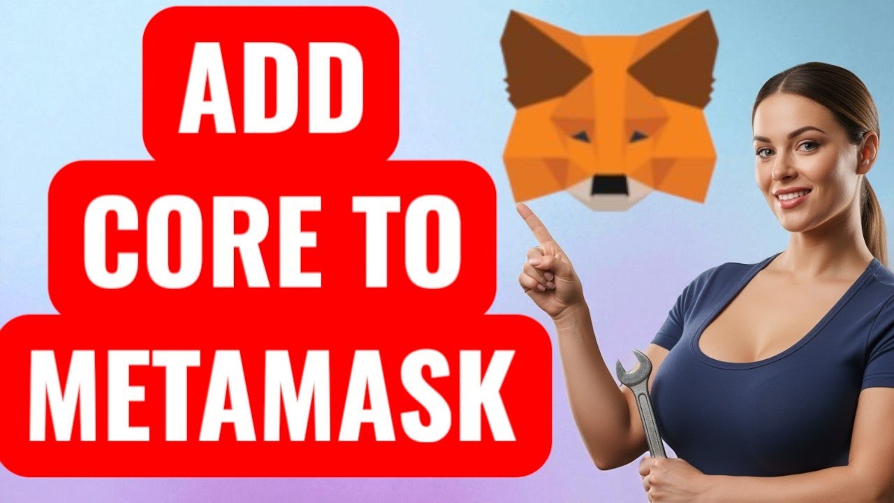How to Add CORE to MetaMask Wallet  Add Core Chain Mainnet in MetaMask Easier Way