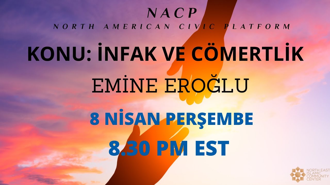 İNFAK VE CÖMERTLİK | DR. EMİNE EROĞLU - 8 NİSAN PERŞEMBE 8.30 PM (EST)