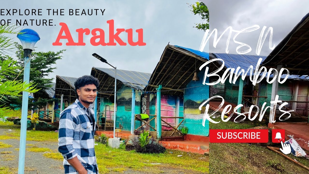MSN BAMBOO RESORTS // Best low budget Stay In Araku 2024