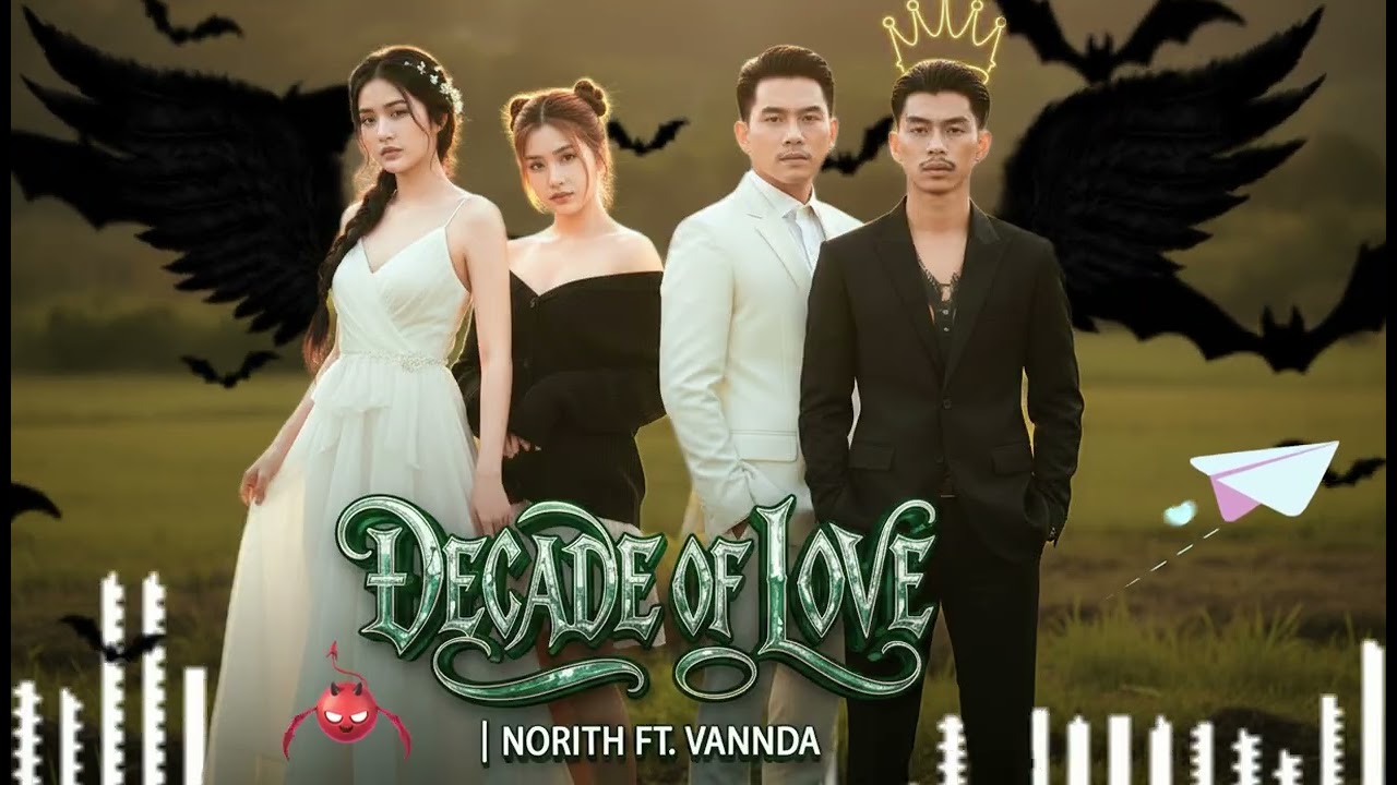 DECADE OF LOVE | NORITH -  FT. VANNDA | AI Best Cover Song 2026