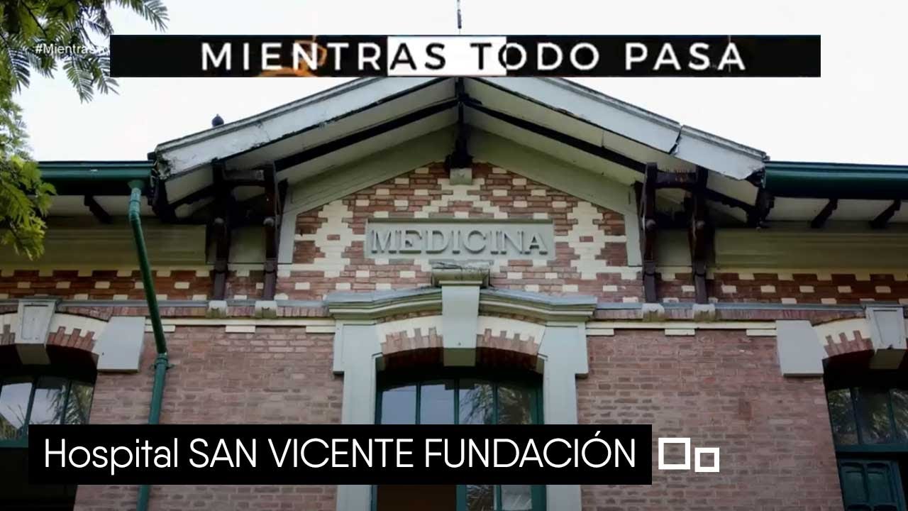 Hospital SAN VICENTE FUNDACIÓN [Mientras todo pasa] Telemedellín