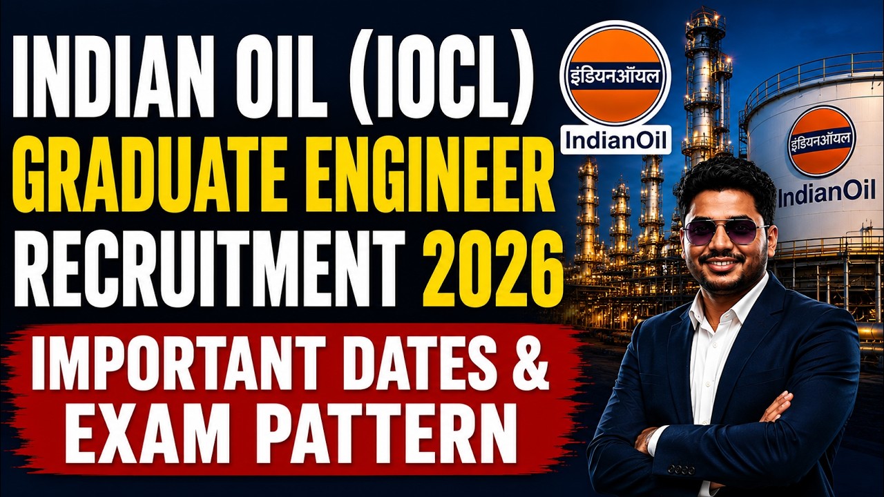 Набор инженеров с высшим образованием в Indian Oil (IOCL) 2026 | Важные даты и структура экзамена