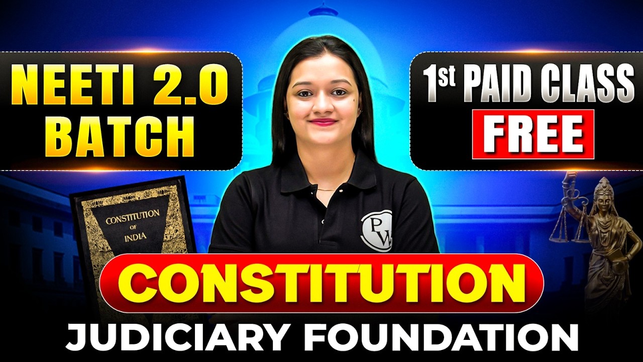 Constitutional Law | Introduction | NEETI 2.0 Batch | 1st Paid Class | Judiciary Exam Preparation