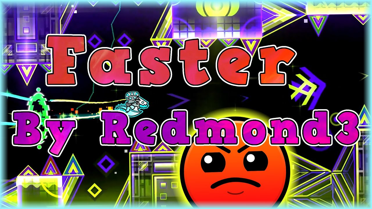 Faster (By Redmond3) | Geometry Dash