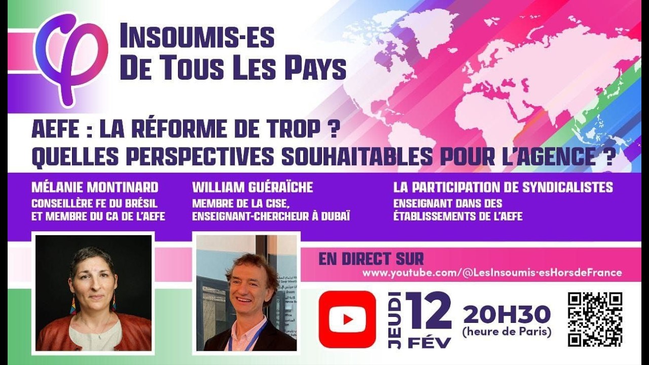 AEFE, la RÉFORME de TROP ? - Insoumis·es de tous les pays #1