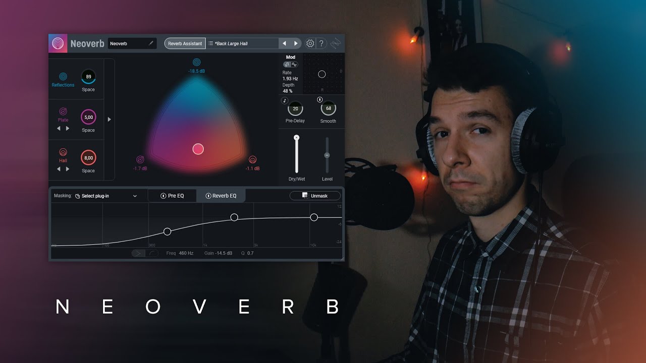 Знакомство с Neoverb. Тест, обзор и анализ нового плагина от iZotope