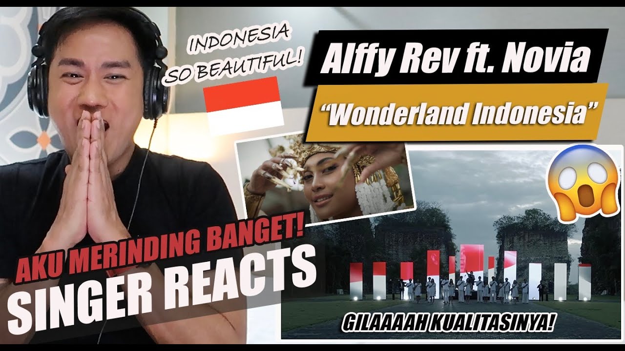 Alffy Rev - WONDERLAND INDONESIA (ft. Novia Bachmid) | SINGER REACTION