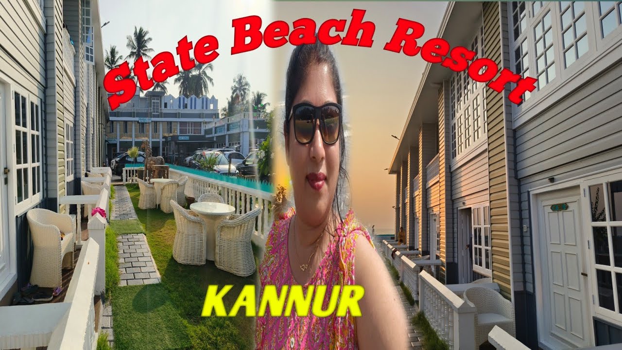 State Beach Resort Kannur | Kannur Beach Resort | Family Resort in Kannur | Best Resort Kannur
