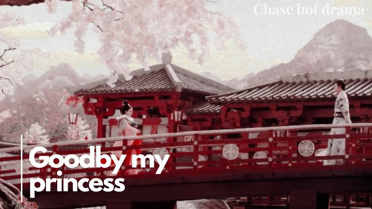 Goodbye my princess, the beginning of the story episode 1 | Chinese Drama