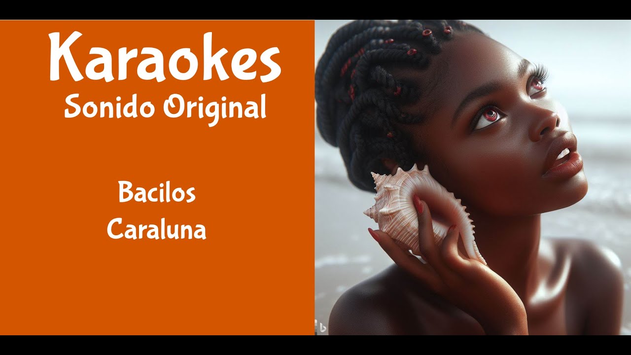 Bacilos   Caraluna   Karaoke