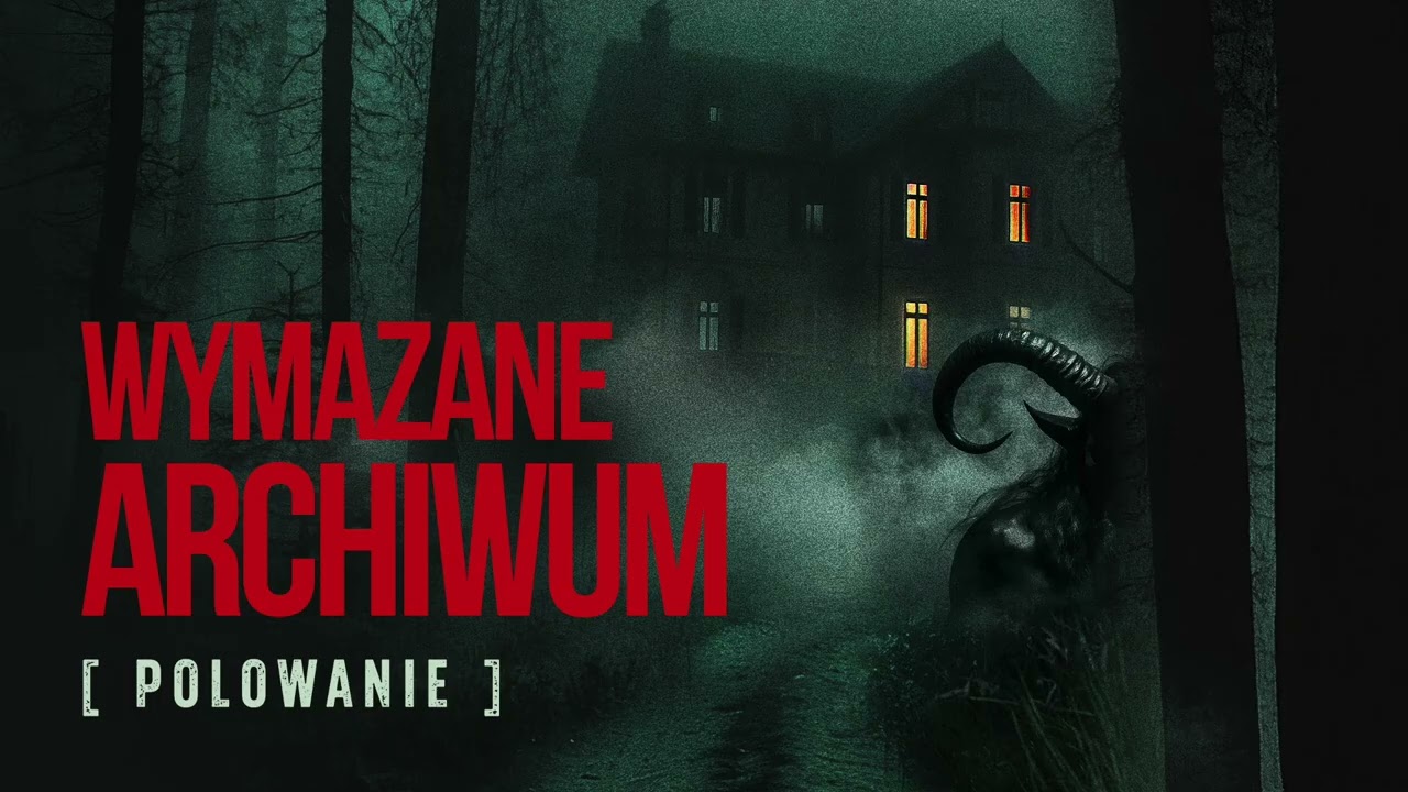 Wymazane archiwum. Polowanie [słuchowisko] - Łukasz Orbitowski. Czyta Łukasz Simlat