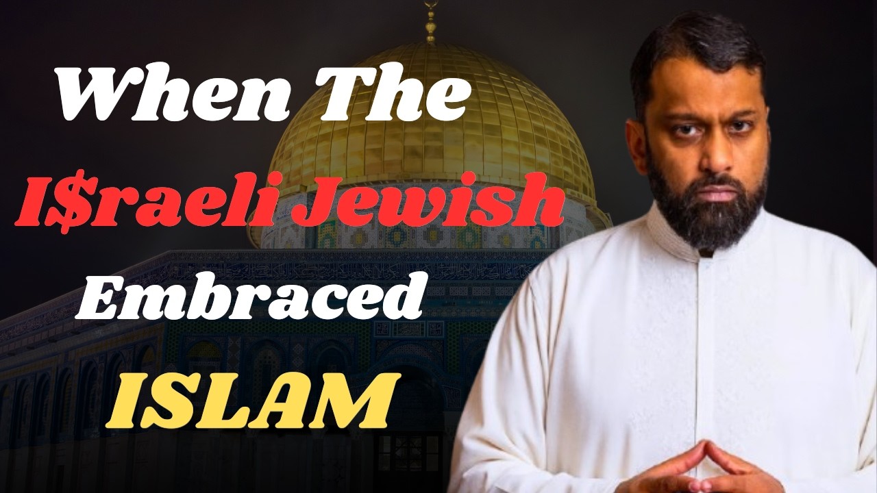 I$raelis Converting to Islam — Powerful Personal Journeys | Yasir Qadhi