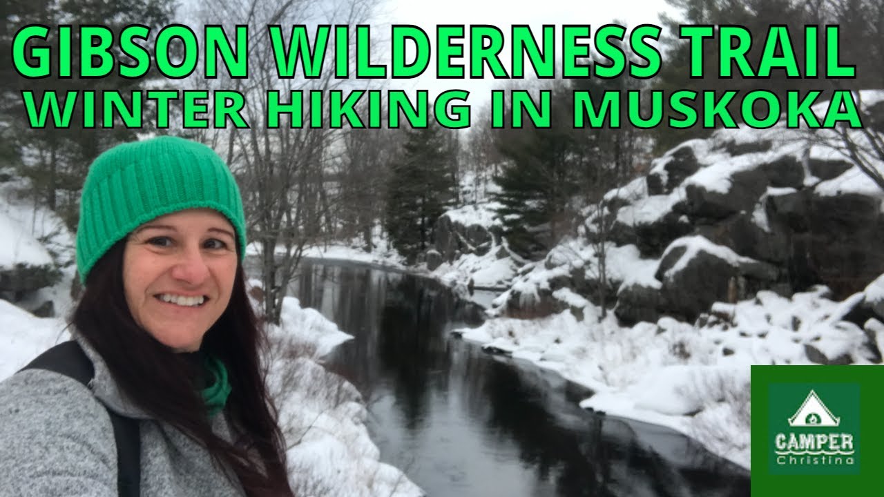Hiking Alone in Winter in Muskoka - Gibson Wilderness Trail - Ontario Canada