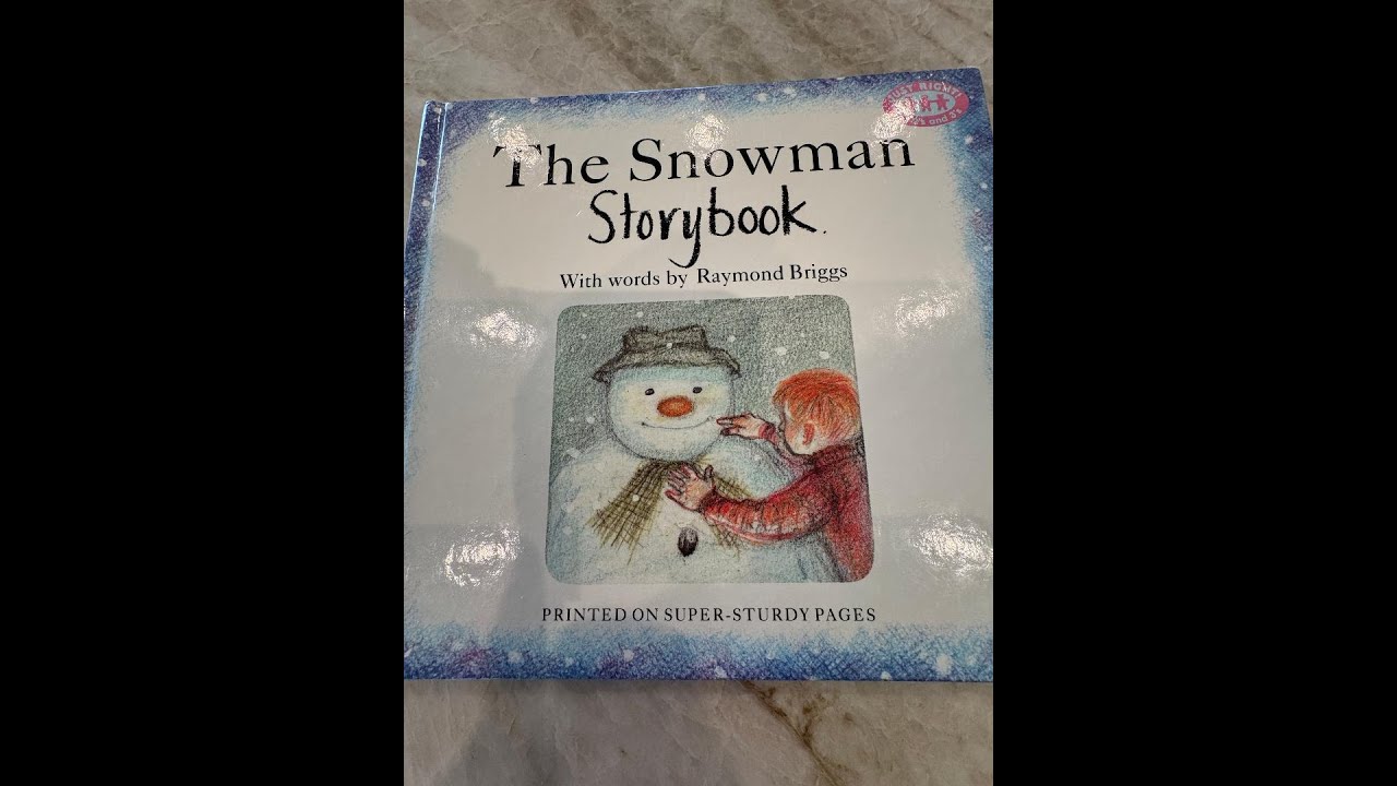 The Snowman Storybook words by Raymond Briggs, Reading with Donkeys