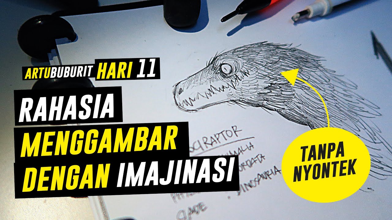 RAHASIA MENGGAMBAR DARI IMAJINASI