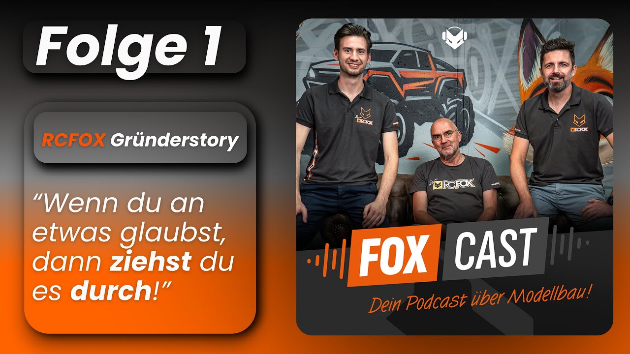 RCFOX Gründerstory: Wie Leidenschaft für Modellbau ein Unternehmen formte - FOXCast # 01