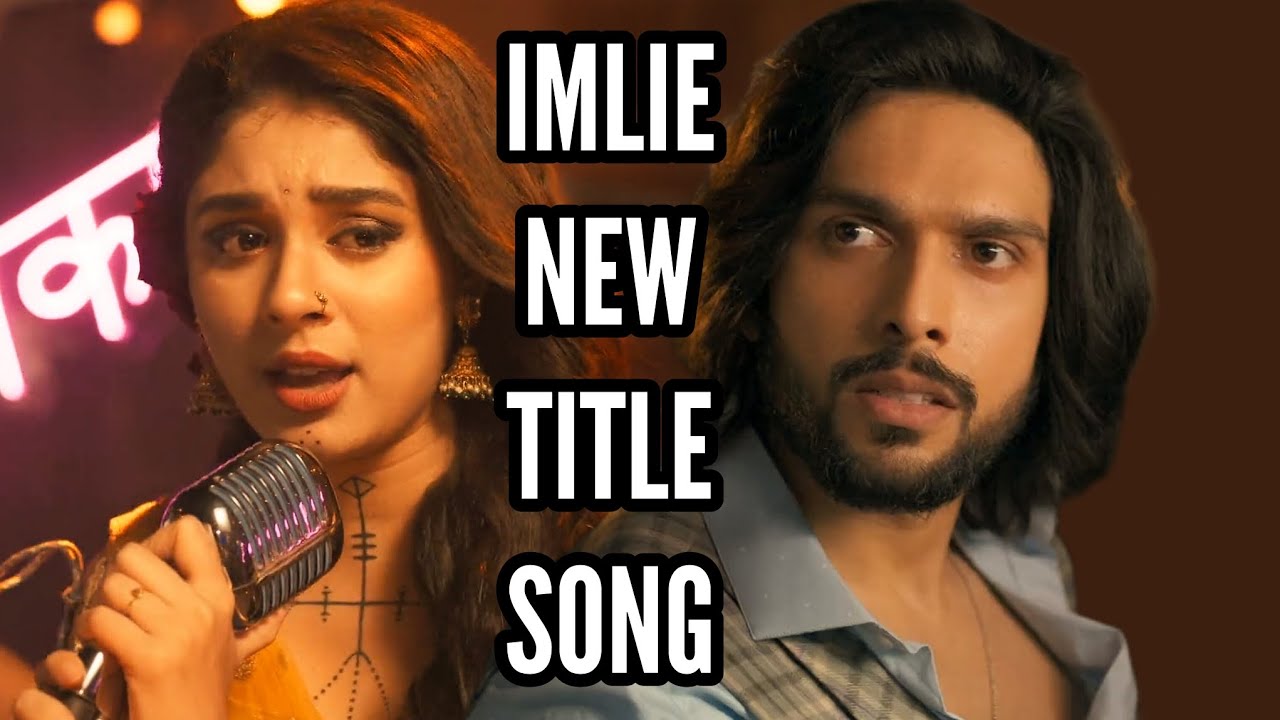 Imlie - New Title Song | Ep 938 S-3