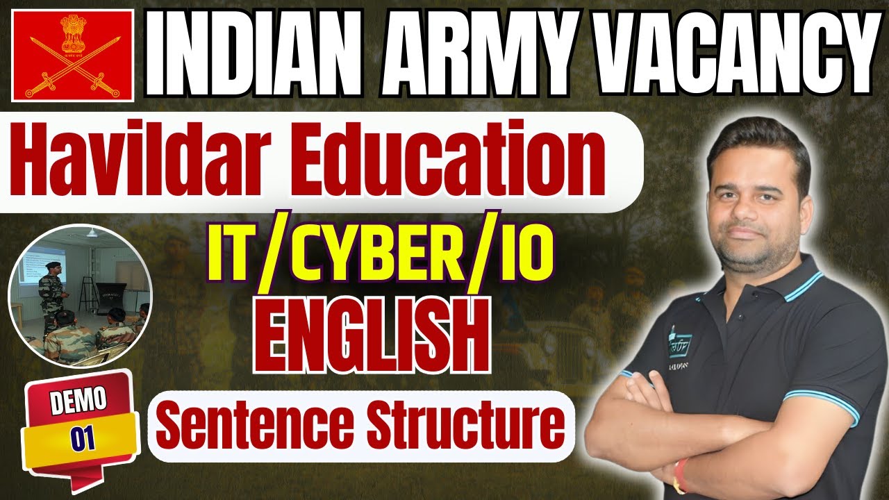 Indian army havildar education  IT /CYBER /IO / ENGLISH DEMO -01  SENTENCE STRUCTURE