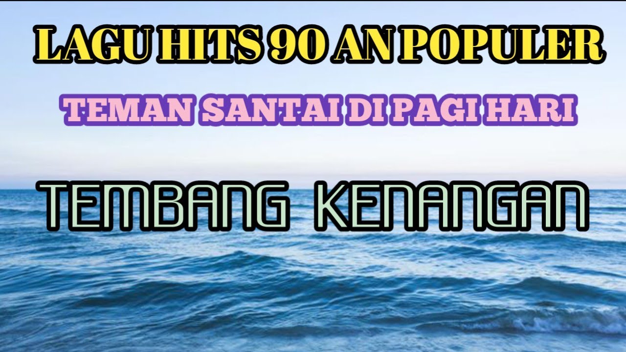 Lagu HITS 90 an populer