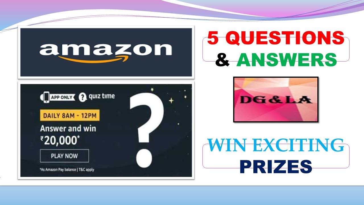 #dgla AMAZON QUIZ 21 SEP 2020 : WIN ₹20,000 Amazon Pay QUESTIONS & ANSWERS