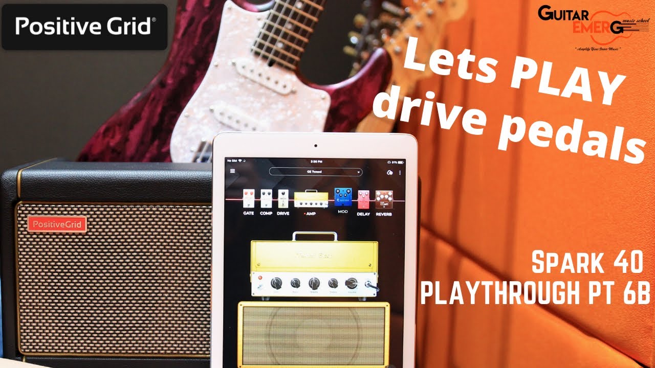 Positive Grid Spark 40 (Part 6B) - Drive Pedals Jam w Backing Track