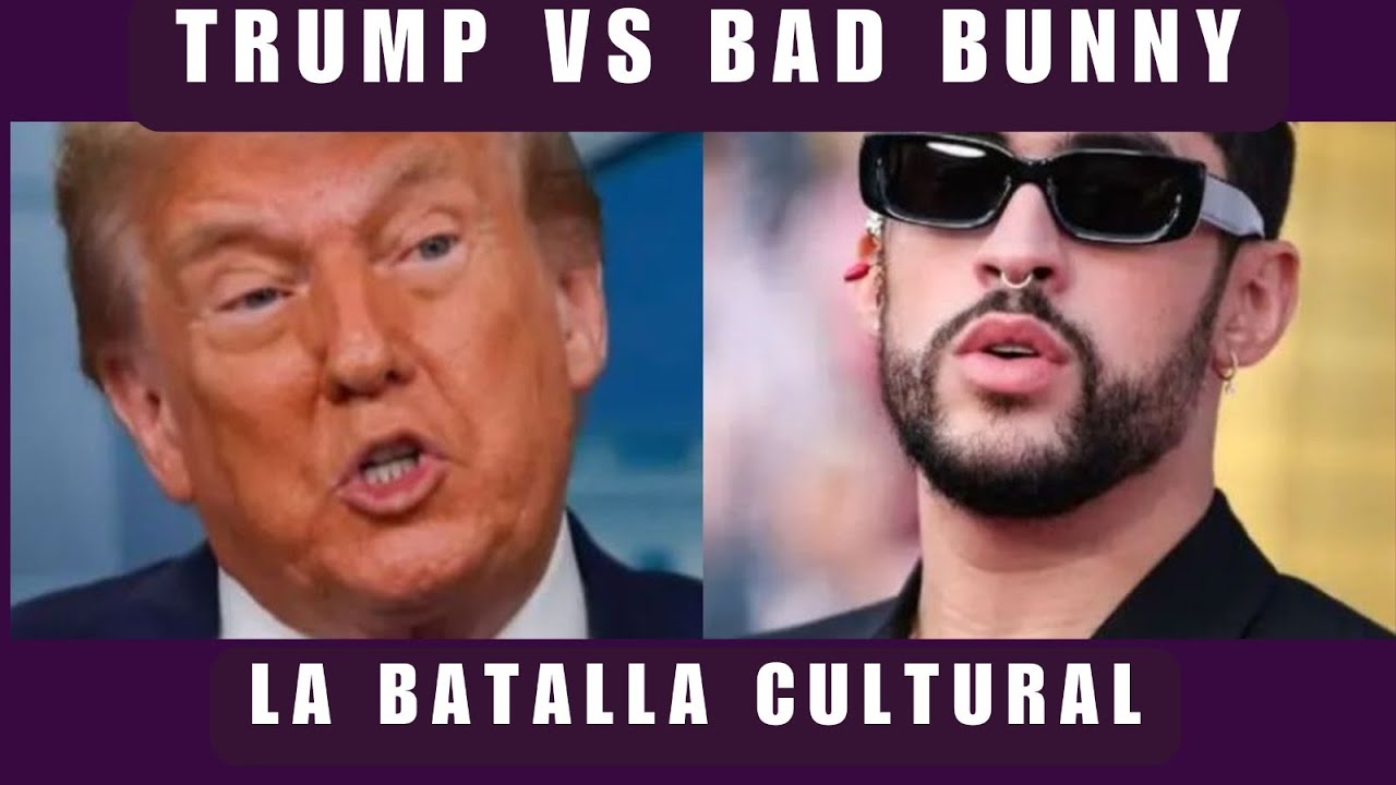 Trump responde a Bad Bunny y exhibe su verdadero rostro: racismo, poder y miedo
