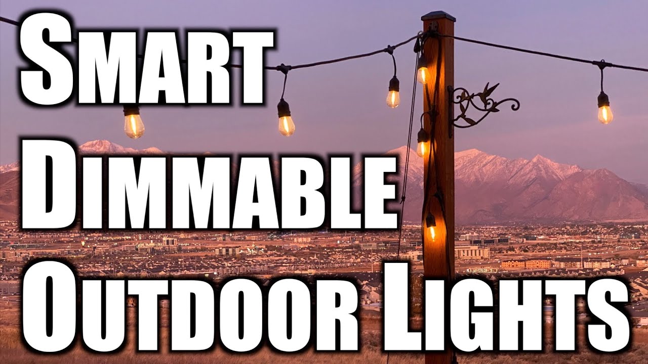 Smart Dimmable Outdoor Lights