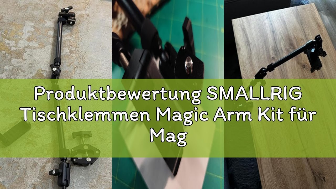 Produktbewertung SMALLRIG Tischklemmen Magic Arm Kit für MagSafe für iPhone, 67 cm zweistufig Verste