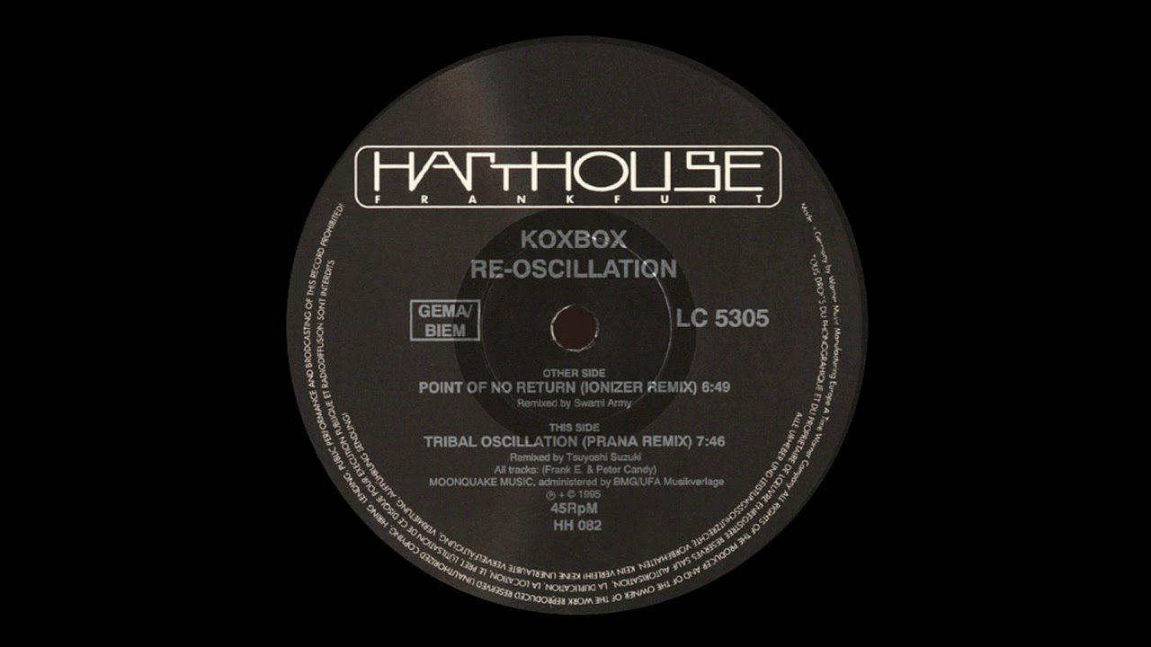 Koxbox - Tribal Oscillation (Prānā Remix) (1995) [33 RPM]