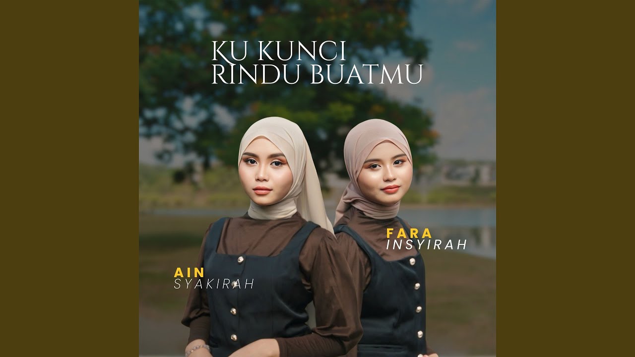 Ku Kunci Rindu Buatmu