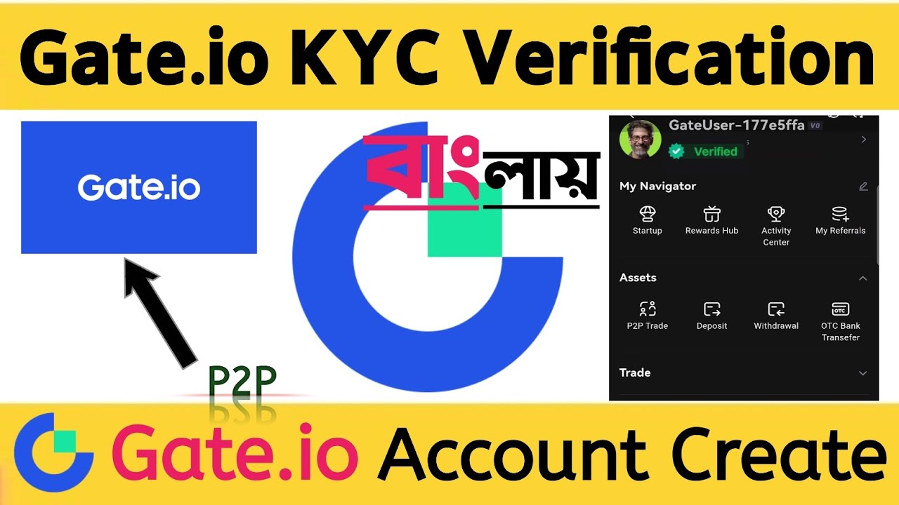 Gate io&nbsp;Account Create | Gate io&nbsp;account verification | Gate.io KYC Verification Process