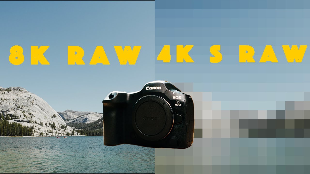 Canon R5 Mark II: 8K RAW против 4K S RAW — не совершайте эту ошибку