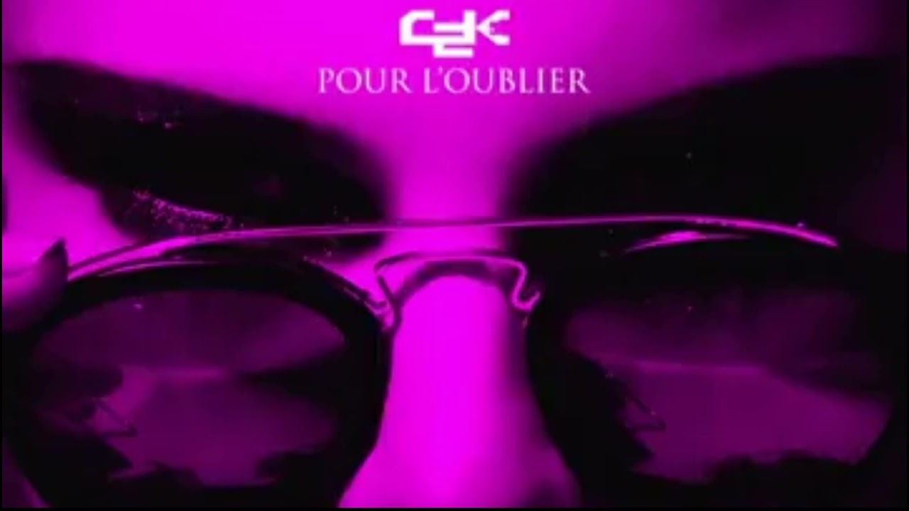 Pour l&rsquo;oublier - C2K 