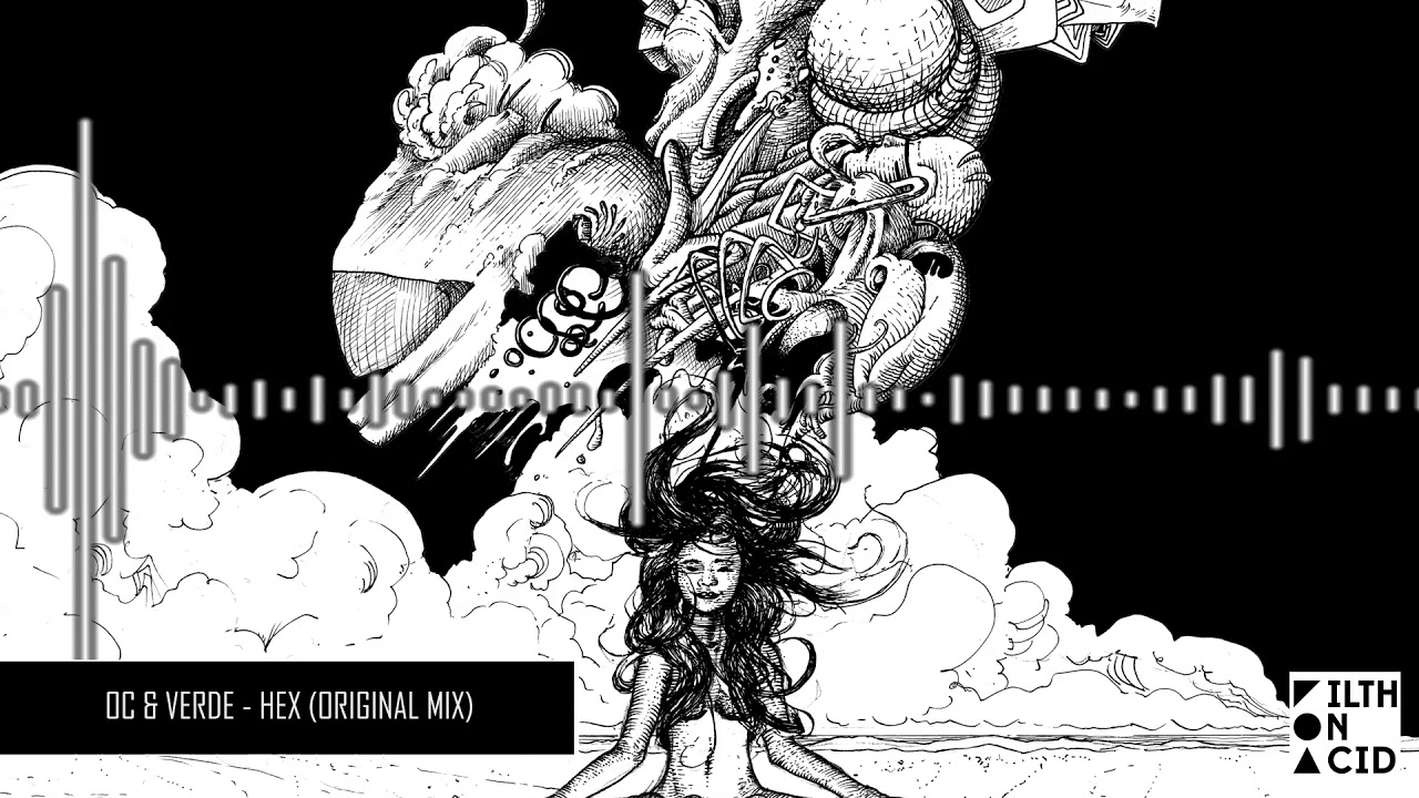 OC & Verde - Hex (Original Mix)