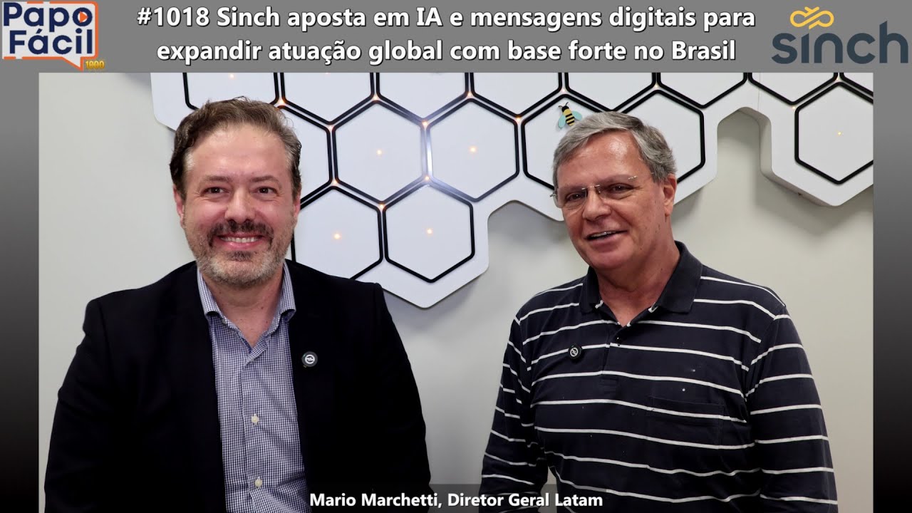 #1018 Sinch aposta em IA e mensagens digitais para expandir atuação global com base forte no Brasil