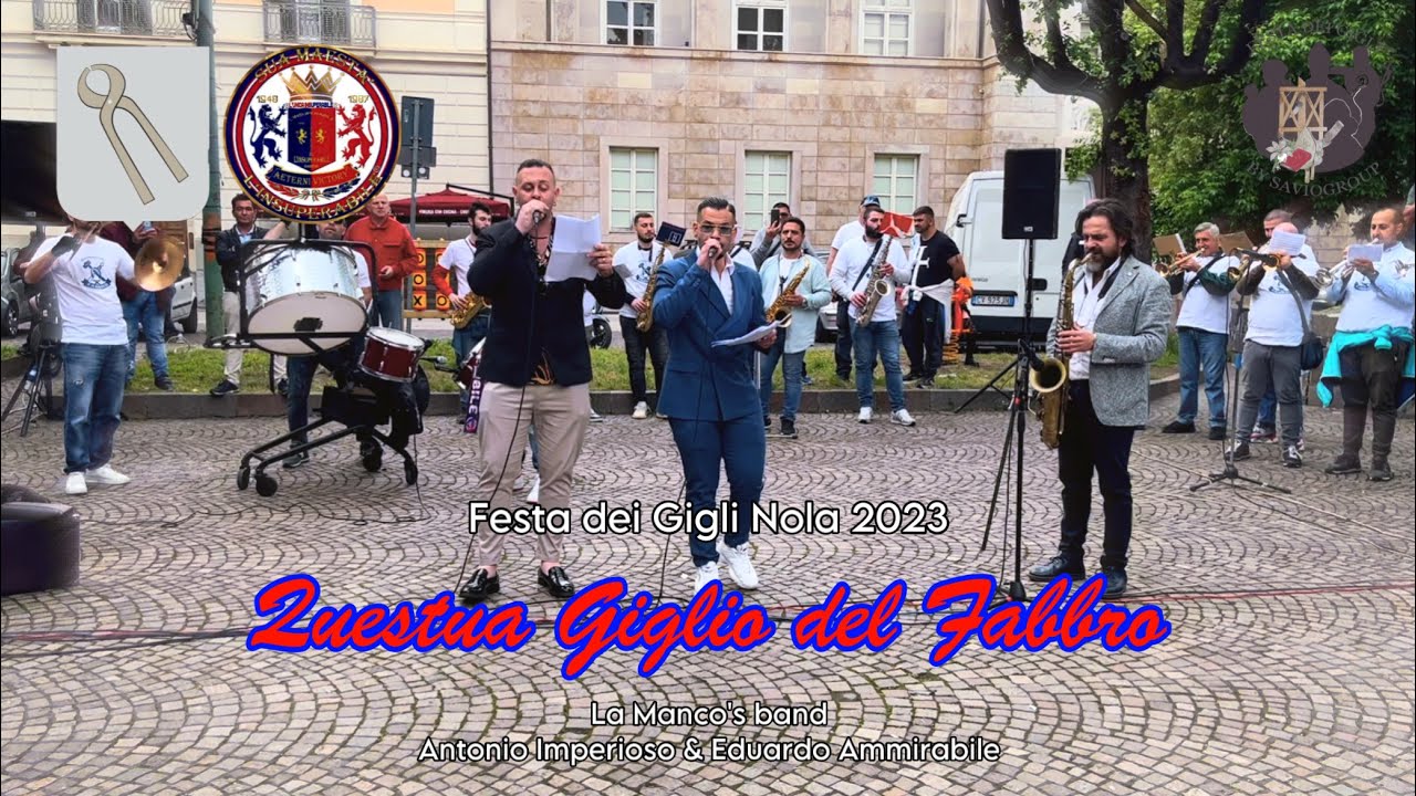 Nola 2023 - Rituale della Questua Giglio del Fabbro (21.05.2023)